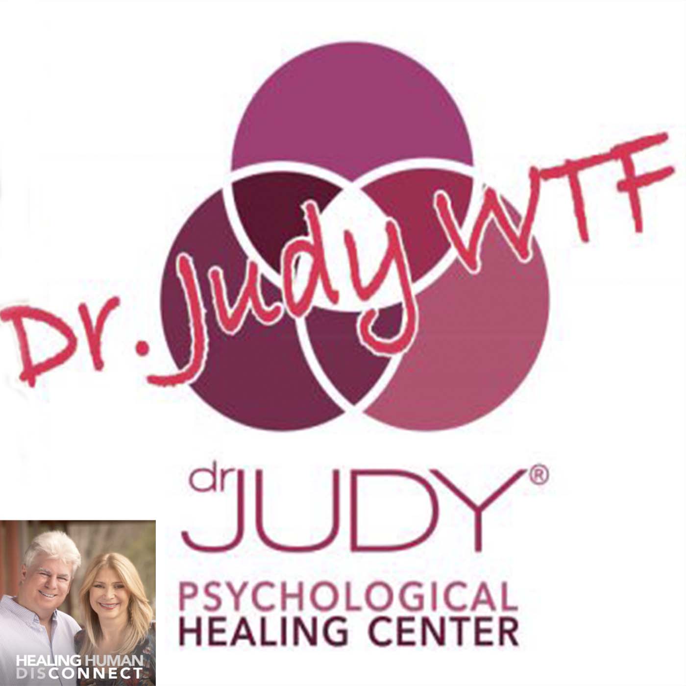 Dr Judy WTF